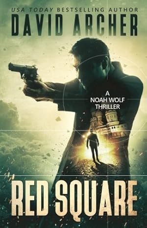 Seller image for Red Square: A Noah Wolf Thriller for sale by Bulk Book Warehouse
