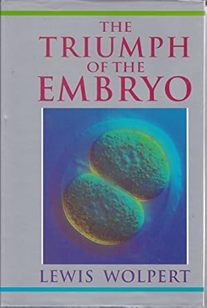 Imagen del vendedor de The Triumph of the Embryo, a la venta por nika-books, art & crafts GbR