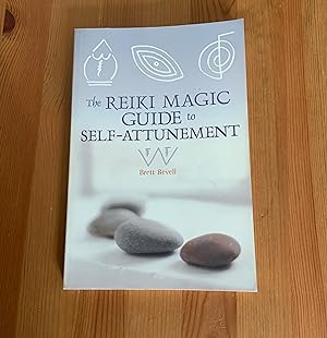Seller image for THE REIKI MAGIC GUIDE TO SELF - ATTUNEMENT for sale by Highstreet Books ABA ILAB