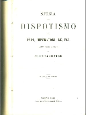 Storia del dispotismo volume VI