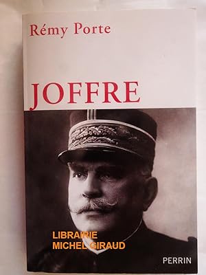 Bild des Verkufers fr Joffre zum Verkauf von Librairie Michel Giraud