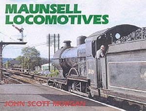 Bild des Verkufers fr Maunsell Locomotives zum Verkauf von WeBuyBooks