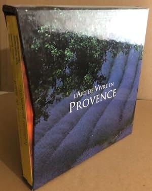 Seller image for L'art de vivre en Provence Traditions provenales / Provence terres de soleil for sale by librairie philippe arnaiz