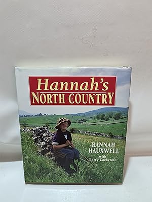 Seller image for Hannah's North Country for sale by Cambridge Rare Books