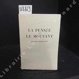 Image du vendeur pour La pense et le mouvant. mis en vente par Librairie-Bouquinerie Le Pre Pnard
