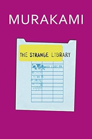 Imagen del vendedor de The Strange Library: Haruki Murakami a la venta por WeBuyBooks
