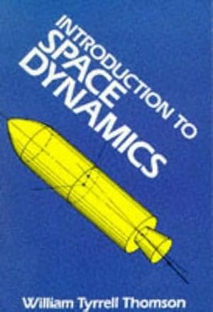 Imagen del vendedor de Introduction to Space Dynamics (Dover Books on Aeronautical Engineering) a la venta por WeBuyBooks