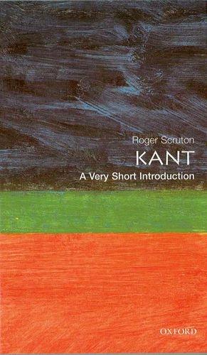 Bild des Verkufers fr Kant: A Very Short Introduction: 50 (Very Short Introductions) zum Verkauf von WeBuyBooks