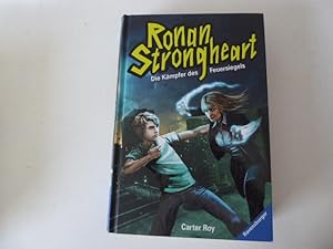 Bild des Verkufers fr Ronan Strongheart. Die Kmpfer des Feuersiegels. Band 1. Hardcover zum Verkauf von Deichkieker Bcherkiste