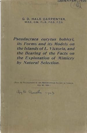 Image du vendeur pour Pseuda eurytus hobleyi, its Forms and its Models on the Islands of L. Victoria, and the Bearing of the Facts on the Explanation of Mimicry by Natural Selection mis en vente par PEMBERLEY NATURAL HISTORY BOOKS BA, ABA