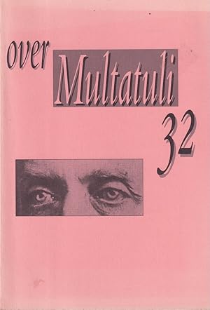 Seller image for Over Multatuli 32 for sale by In 't Wasdom - antiquariaat Cornelissen & De Jong
