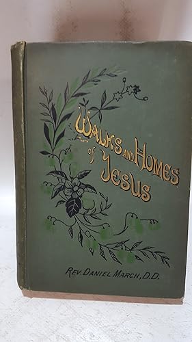 Bild des Verkufers fr Walks and Homes of Jesus zum Verkauf von Cambridge Rare Books