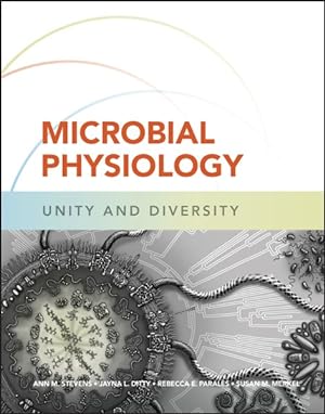 Seller image for Microbial Physiology : Unity and Diversity for sale by GreatBookPrices
