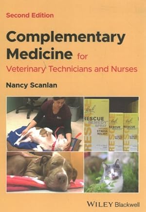 Imagen del vendedor de Complementary Medicine for Veterinary Technicians and Nurses a la venta por GreatBookPrices