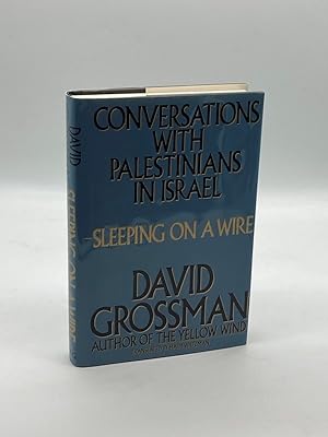 Imagen del vendedor de Sleeping on a Wire Conversations with Palestinians in Israel a la venta por True Oak Books