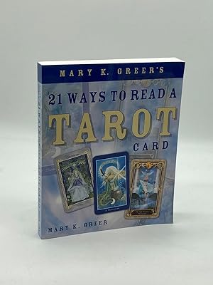 Seller image for Mary K. Greer's 21 Ways to Read a Tarot Card for sale by True Oak Books