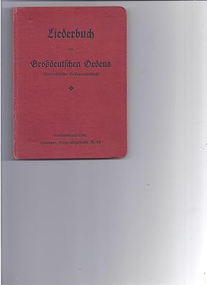 Liederbuch des Großdeutschen Ordens (Föderalistische Volksgemeinschaft)