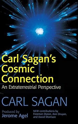 Bild des Verkufers fr Carl Sagan's Cosmic Connection: An Extraterrestrial Perspective zum Verkauf von WeBuyBooks