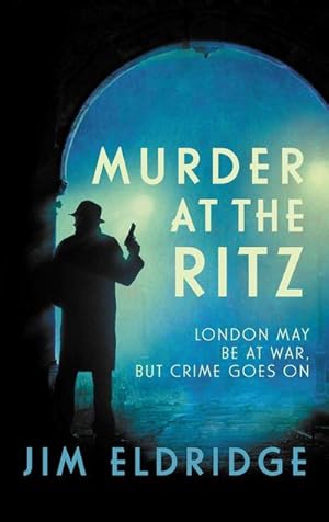 Bild des Verkufers fr Murder at the Ritz: The Stylish Wartime Whodunnit (Hotel Mysteries) zum Verkauf von Rheinberg-Buch Andreas Meier eK