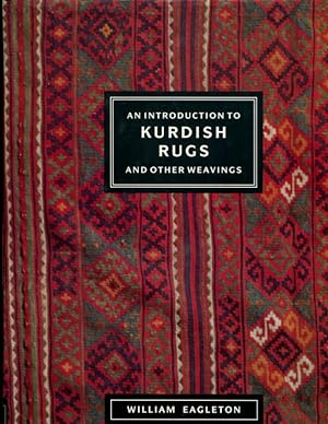 Immagine del venditore per An Introduction to Kurdish Rugs and Other Weavings venduto da Turgid Tomes