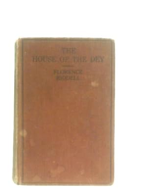 Seller image for The House of the Dey for sale by World of Rare Books