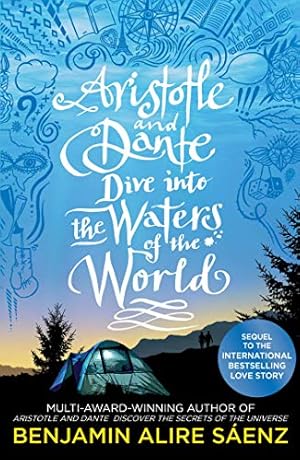 Immagine del venditore per Aristotle and Dante Dive Into the Waters of the World: The highly anticipated sequel to the multi-award-winning international bestseller Aristotle and Dante Discover the Secrets of the Universe venduto da WeBuyBooks