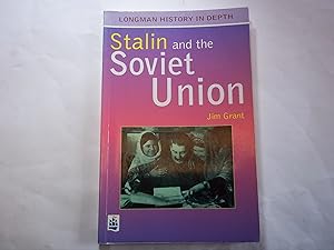 Stalin and the Soviet Union. (LONGMAN HISTORY IN DEPTH)