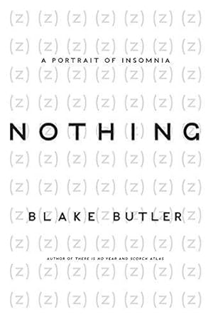 Seller image for Nothing: A Portrait of Insomnia for sale by WeBuyBooks