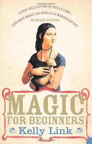 Bild des Verkufers fr Magic for Beginners zum Verkauf von WeBuyBooks