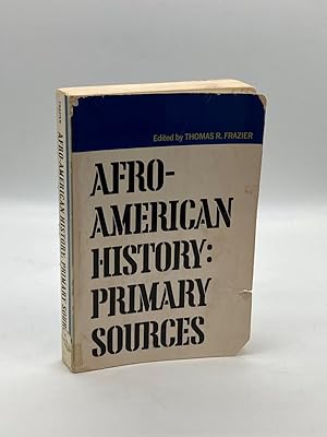 Bild des Verkufers fr Afro-American History: Primary Sources zum Verkauf von True Oak Books