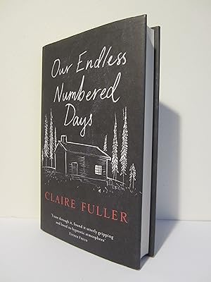 Seller image for Our Endless Numbered Days for sale by HADDON'S