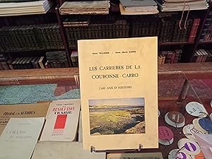 Seller image for Les carrires de la Couronne-Carro for sale by Librairie FAUGUET