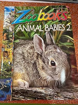 Bild des Verkufers fr ZOOBOOKS=ANIMAL BABIES 2 zum Verkauf von Happy Heroes