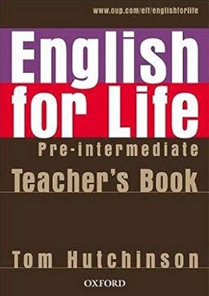 Immagine del venditore per English for Life: Pre-intermediate: Teacher's Book Pack: General English four-skills course for adults venduto da WeBuyBooks