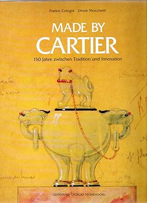 Bild des Verkufers fr Made by Cartier : 150 jahre zwischen tradition und innovation zum Verkauf von Messinissa libri