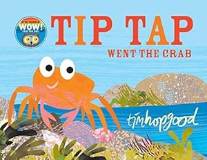 Seller image for TIP TAP Went the Crab: A First Book of Counting for sale by WeBuyBooks