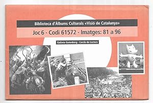 Joc 6 · Codi 61572 · Imatges: 81 a 96 . Biblioteca d'Àlbums Culturals. "Visió de Catalunya"