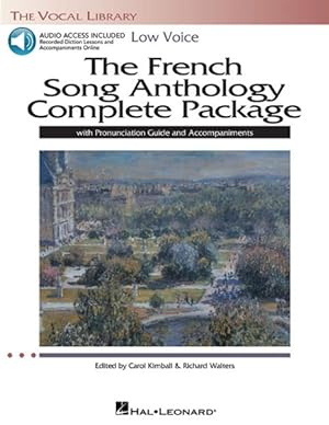 Bild des Verkufers fr French Song Anthology Complete Package : Low Voice: with Pronunciation Guide zum Verkauf von GreatBookPrices