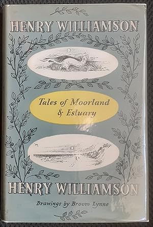 Seller image for Tales of Moorland and Estuary. First Edition. for sale by Booklore .