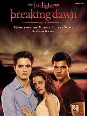 Bild des Verkufers fr Twilight Saga Breaking Dawn : Music from the Motion Picture Score zum Verkauf von GreatBookPrices