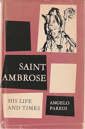 Image du vendeur pour Saint Ambrose: His Life and Times mis en vente par Book Booth