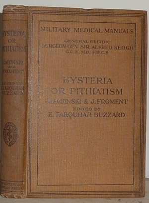Hysteria or Pithiatism and Reflex Nervous Disorders in the Neurology of War.