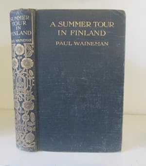 Seller image for A Summer Tour in Finland for sale by BRIMSTONES