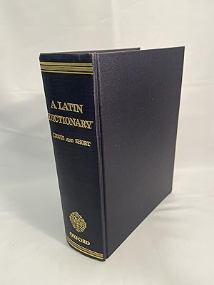 Immagine del venditore per A Latin Dictionary: Founded on Andrews' Edition of Freud's Latin Dictionary venduto da St Philip's Books, P.B.F.A., B.A.