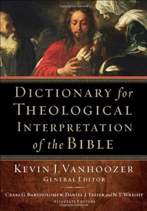 Imagen del vendedor de Dictionary for Theological Interpretation of the Bible a la venta por WeBuyBooks
