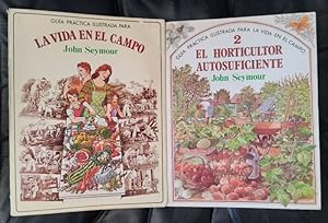 Imagen del vendedor de Gua prctica ilustrada para la vida en el campo 1 y 2 (El horticultor autosuficiente) a la venta por Librera Ofisierra
