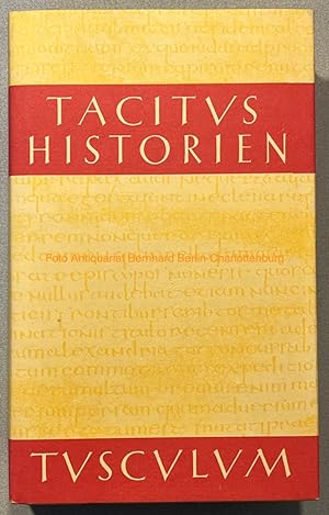 Bild des Verkufers fr Historien.Historiae. Lateinisch-deutsch (Sammlung Tusculum) zum Verkauf von Antiquariat Bernhard