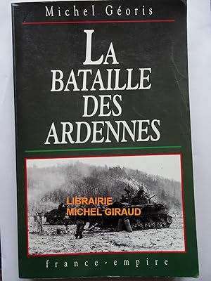 La Bataille des Ardennes