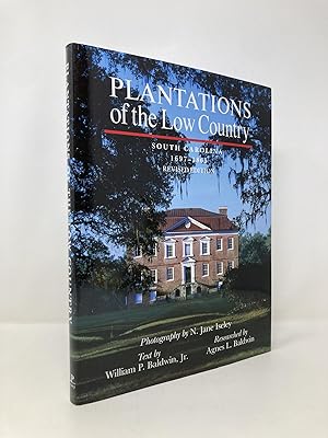 Seller image for Plantations of the Low Country: South Carolina 1697-1865 for sale by Southampton Books