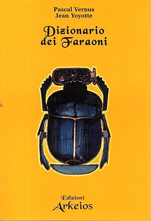 Immagine del venditore per Dizionario dei Faraoni venduto da Di Mano in Mano Soc. Coop